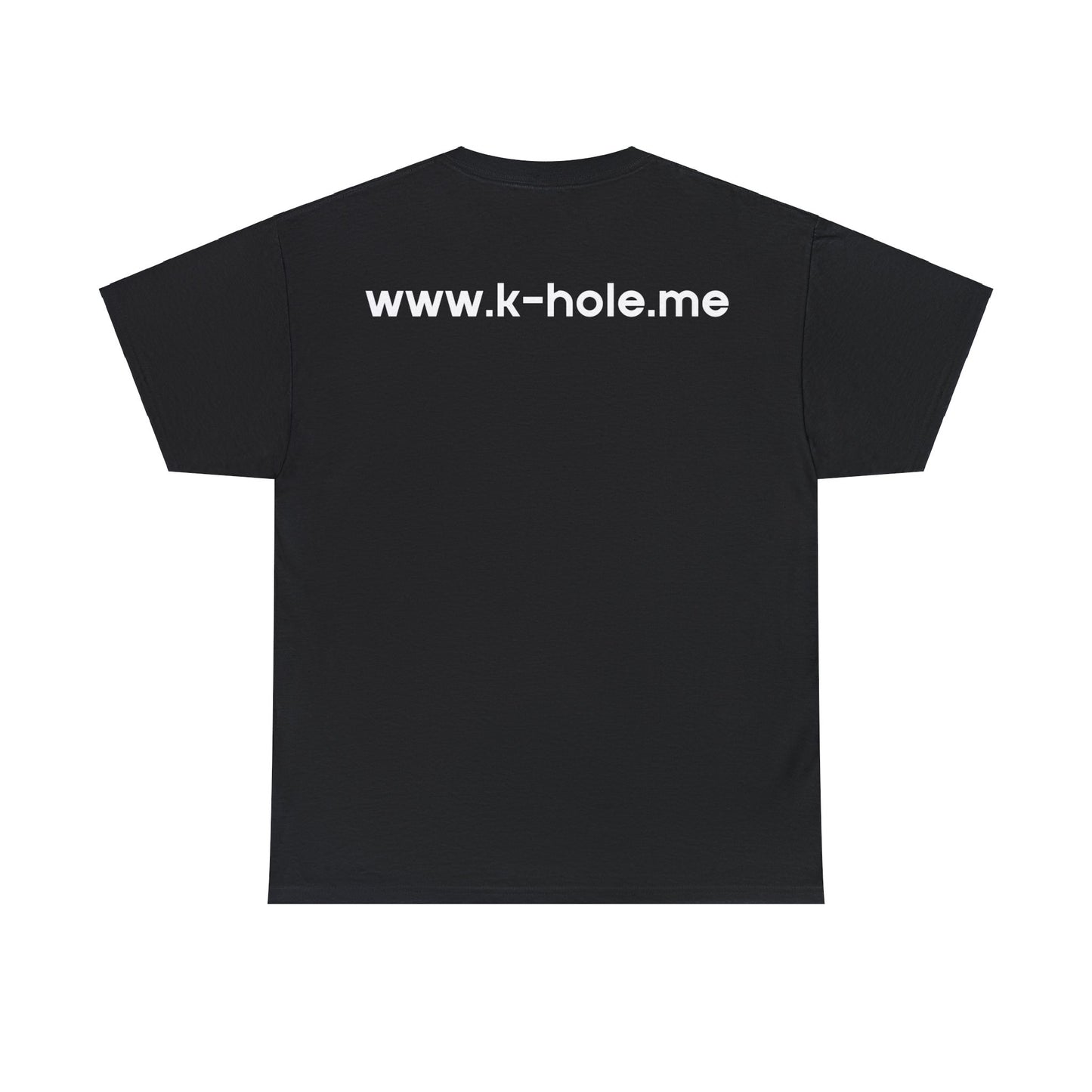 T-Shirt: "www.k-hole.me"